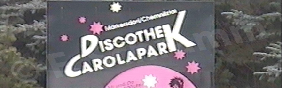 Teilansicht des Schild "Diskothek Carolapark" aus den 1990er Jahren